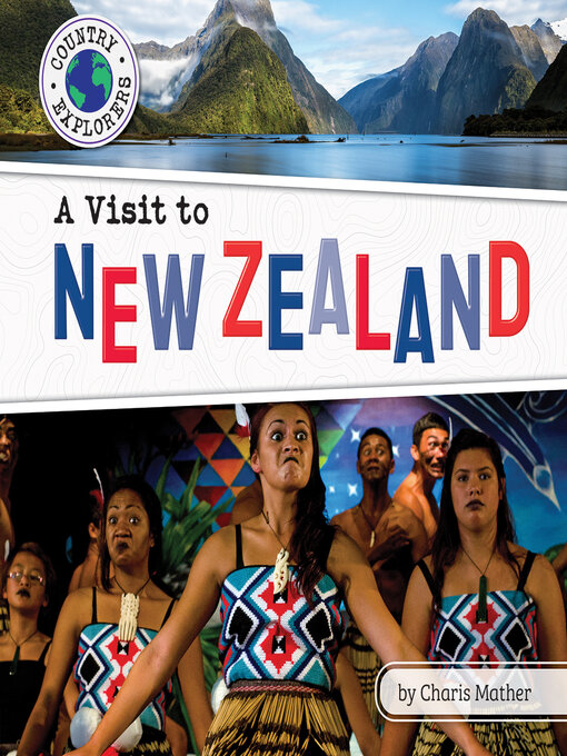 Title details for A Visit to New Zealand by Charis Mather - Available